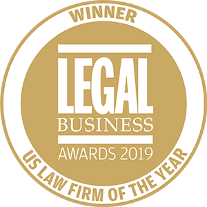 Winner of Legal Business Awards 2019: US Law Firm of the Year